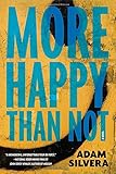 More Happy Than Not