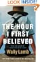 The Hour I First Believed