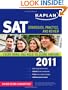 Kaplan SAT 2011: Strategies, Practice, and Review
