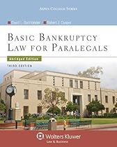 Basic Bankruptcy Law for Paralegals, Third Edition by David L. Buchbinder (2013-10-23)
