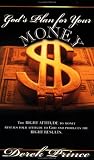 God's Plan for Your Money Derek Prince