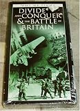 Why We Fight: Divide and Conquer and the Battle of Britain