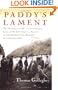 Paddy's Lament, Ireland 1846-1847: Prelude to Hatred