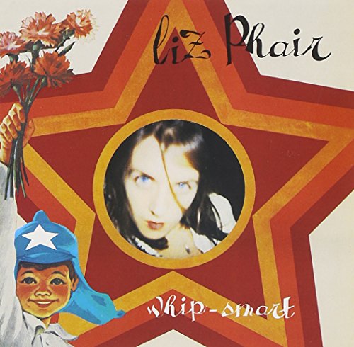 Liz Phair - Whip - Smart - Zortam Music