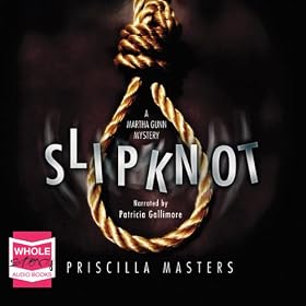 Slip Knot: Martha Gunn, Book 2. (Unabridged)