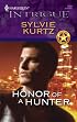 Honor Of A Hunter (Harlequin Intrigue Series)