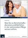 Was Sie zu Bereitschaftsdiensten und Notfällen in der ambulanten Pflege wissen sollten