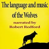 The Language and Music of the Wolves