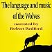 The Language and Music of the Wolves