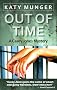 Out Of Time (Casey Jones mystery series)