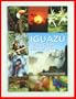 Iguazu - Vida y Color (Spanish Edition)
