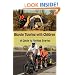 Bicycle Touring with Children: A Guide to Getting Started