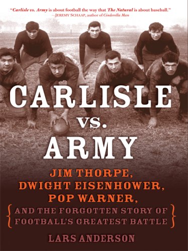 Carlisle vs. Army: Jim Thorpe, Dwight Eisenhower, Pop Warner, and the Forgotten Story of Football's Greatest Battle (Thorndike Press Large Print Nonfiction Series) under Large Print in The Books Store