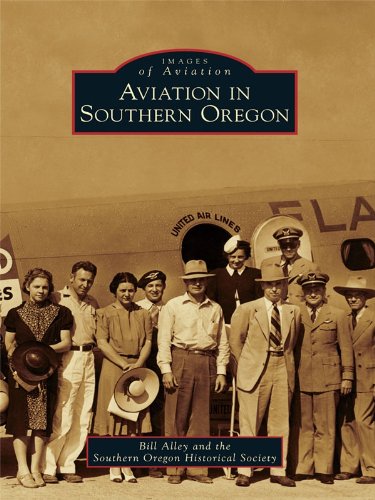 Aviation in Southern Oregon (Images of Aviation)