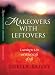 Makeovers with Leftovers: Learning to Live on What's Left of Life