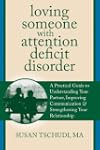 Loving Someone With Attention Deficit...