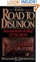 The Road to Disunion: Volume I: Secessionists at Bay, 1776-1854