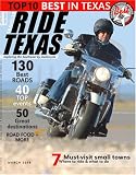 2008 BEST IN TEXAS Feb/Mar RIDE TEXAS��� Magazine (Vol 10 No 1)