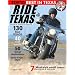 Vol 10 No 1 BEST IN TEXAS Feb/Mar RIDE TEXAS�