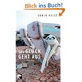 Das Gl�ck geht aus: Storys