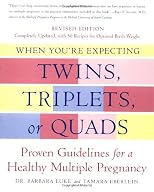 When You're Expecting Twins, Triplets, or Quads