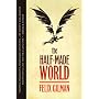 The Half-Made World by Felix Gilman