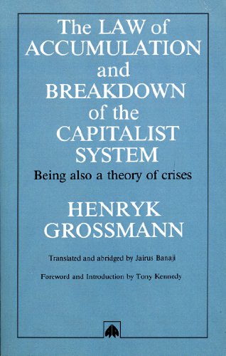 law of accumulation and breakdown of the capitalist system