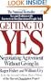 Getting to Yes: Negotiating Agreement Without Giving In