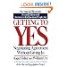 Getting to Yes: Negotiating Agreement Without Giving In