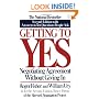 Getting to Yes: Negotiating Agreement Without Giving In