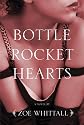 Bottle Rocket Hearts