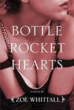 Bottle Rocket Hearts