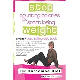 Stop Counting Calories & Start Losing Weight: The Harcombe Diet
