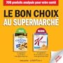 Le bon choix au supermarch� : 700 aliments analys�s