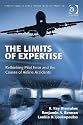 The Limits of Expertise: Rethinking Pilot Error and the Causes of Airline Accidents