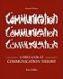 A First Look at Communication Theory