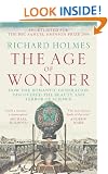 The Age of Wonder: How the Romantic Generation Discovered the Beauty and Terror of Science