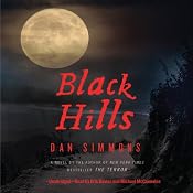 Black Hills: A Novel | [Dan Simmons]