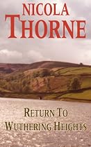 Return to Wuthering Heights-From Free Kindle Books Library Click to Download Free Kindle Book -> Return to Wuthering Heights