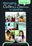 Managing Children's Services in Libraries