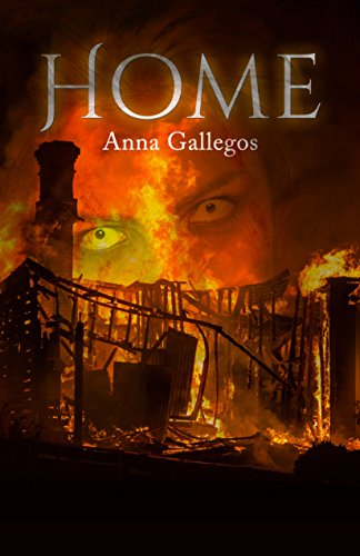 Home: A Hidden Tale - Sinister Tales, by Anna Gallegos