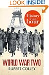 World War Two: History in an Hour