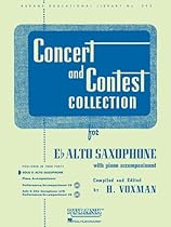 Concert and Contest Collection for Eb Alto Saxophone: Solo Part (Rubank Educational Library) Concert and Contest Collection for Eb Alto Saxophone: Solo Part (Rubank Educational Library)