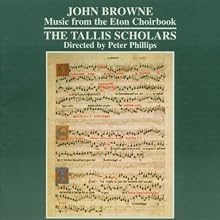 Music from the Eton Choirbook (Tallis Scholars feat. conductor: Peter Phillips)