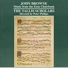 Browne - Music from the Eton Choirbook