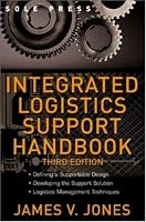 Integrated Logistics Support Handbook (McGraw-Hill Logistics Series)