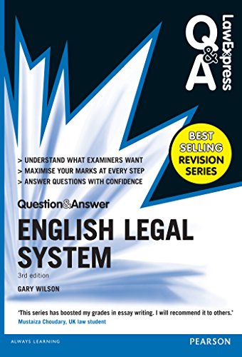 Law Express Question and Answer: English Legal System(Q&A revision guide) (Law Express Questions & Answers)
 By Gary Wilson Law Express Question and Answer: English Legal System(Q&A revision guide) (Law Express Questions & Answers)
 By Gary Wilson