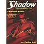 The Shadow: "The Red Blot" and "The Voodoo Master"