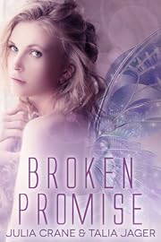 Broken Promise (Between Worlds #2)