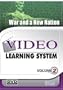 Video Learning System 2: War and a New Nation